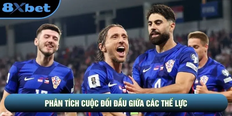 Phân tích cuộc đối đầu giữa các thế lực