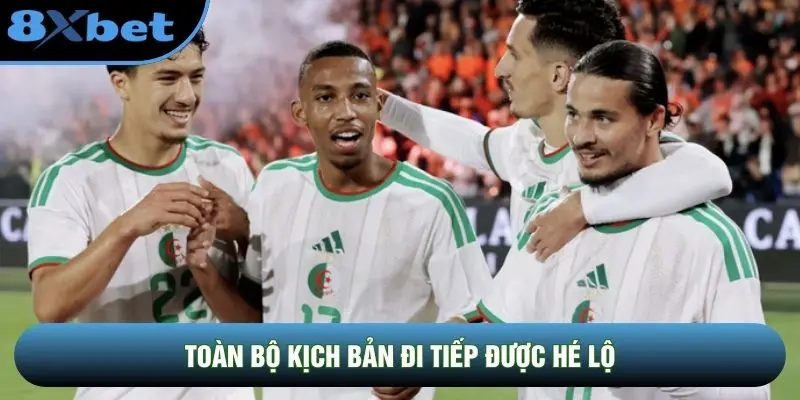 Toàn bộ kịch bản đi tiếp được hé lộ
