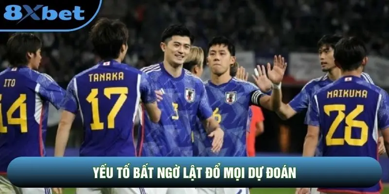Yếu tố bất ngờ lật đổ mọi dự đoán